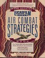 The Official Lucasfilm Games Air Combat Strategies Book