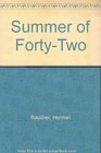 Summer of FortyTwo
