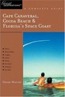 Cape Canaveral Cocoa Beach  Florida's Space Coast Great Destinations A Complete Guide