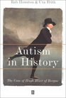 Autism in History The Case of Hugh Blair of Borgue