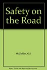 Safety on the Road