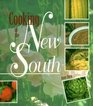 Cooking in the New South A Modern Approach to Traditional Southern Fare