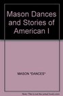 Dances and Stories of the American Indian