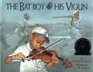 The Bat Boy And His Violin