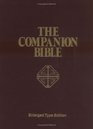 The Companion Bible: Enlarged