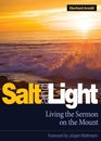 Salt and Light Living the Sermon on the Mount