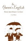 The Queen's English From ArgyBargy to Zany