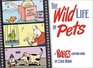 The Wild Life of Pets  A RUBES  Cartoon Book  Cartoon Pet