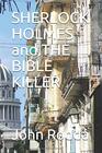 SHERLOCK HOLMES and THE BIBLE KILLER