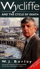 Wycliffe and the Cycle of Death (Wycliffe, Bk 16)