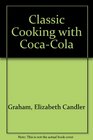 Classic Cooking with CocaCola