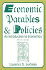 Economic Parables  Policies An Introduction to Economics