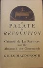 Palate In Revolution Grimod De La Reynie