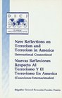 New Reflections on Terrorism and Terrorism in America International Connections