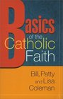 Basics of the Catholic Faith