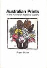 Australian Prints in the Australian National Gallery