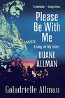 Please Be with Me A Song for My Father Duane Allman