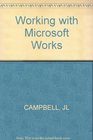 Working With Microsoft Works
