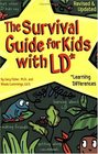 The Survival Guide for Kids With LD Learning Differences