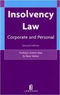 Insolvency Law Corporate and Personal