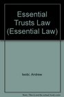 Essential Trusts Law