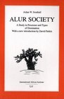 Alur Society A Study in Processes and Types of Domination