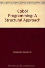Cobol Programming A Structural Approach