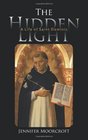 The Hidden Light A Life of Saint Dominic