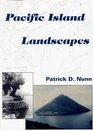 Pacific Islands Landscapes
