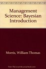 Management Science A Bayesian Introduction