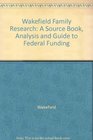 Family Research A Source Book Analysis and Guide to Federal Funding