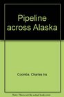 Pipeline across Alaska