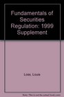 Fundamentals of Securities Regulation 1999 Supplement