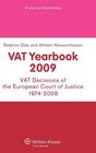 ECJ VAT Yearbook 2009 VAT Decisions of the Court of Justice of the European Communities 19742008