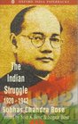 Netaji Collected Works Volume 2 The Indian Struggle 19201942