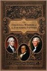 The Essential Wisdom of the Founding Fathers