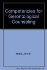 Competencies for Gerontological Counseling