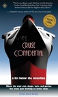 Cruise Confidential A Hit Below the Waterline