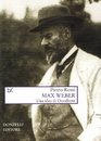 Max Weber Un'idea di Occidente
