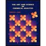 Art and Science of Chemical Analysis  Textbook Only