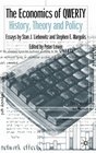 The Economics of QWERTY History Theory and Policy  Essays by Stan JLiebowitz and Steven EMargolis