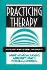 Practicing Therapy Exercises for Growing Therapists