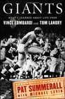 Giants What I Learned About Life from Vince Lombardi and Tom Landry