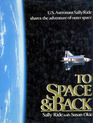 To Space and Back