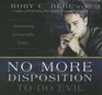 No More Disposition to do Evil