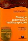 Nursing in Contemporary Healthcare Practice