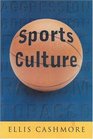 Sports Culture An AZ Guide