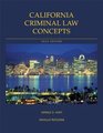 California Criminal Law Concepts and Student Powernotes Package 2012 Edition
