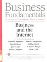 Business Fundamentals As Taught At the Harvard Business School Business and the Internet