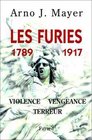 Les Furies  Rvolutions franaise rvolution russe